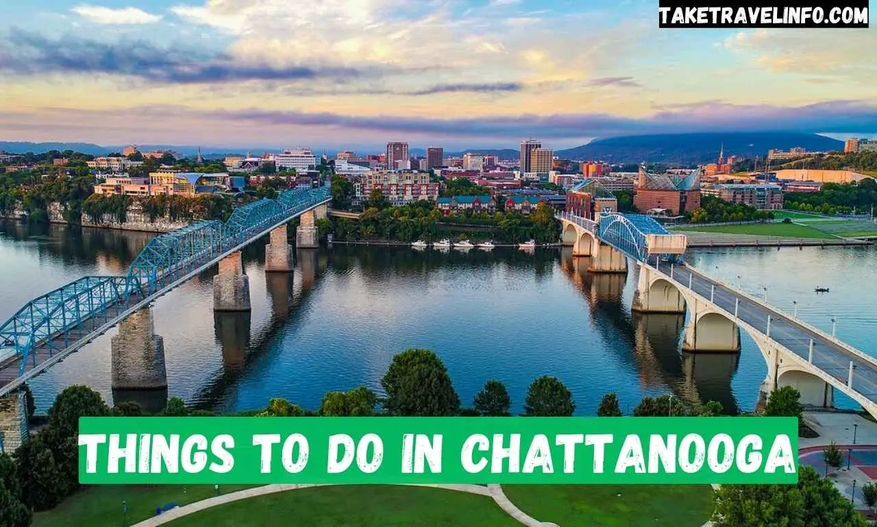 Things to Do in Chattanooga