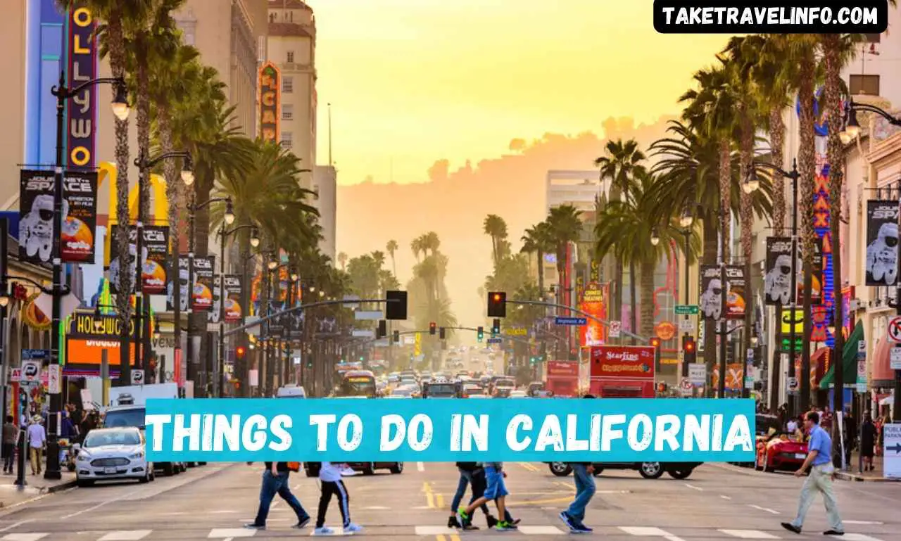Things to Do in California