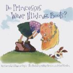 Do Princesses Wear Hiking Boots
